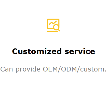 Customized Service